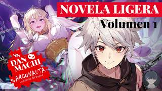 DANMACHI Argonauta volumen 1 capitulo 6 y 7 [upl. by Sarajane538]