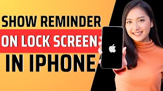 How to show reminders on lock screen iphone  Full Guide 2023 [upl. by Ydnik]