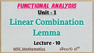 Functional analysis  Linear combination lemma  in telugu [upl. by Jacintha637]