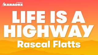 Rascal Flatts  Life is A Highway Karaoke Version [upl. by Idyh]