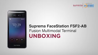 Suprema FaceStation F2 Unboxing FSF2 AB [upl. by Yokoyama]