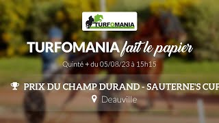 Turfomania Pronostic Quinté du Samedi 05 Août 2023 [upl. by Franckot]