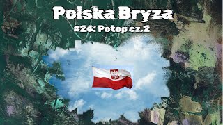 24 Potop cz2  Deluge part 2 [upl. by Yllor602]