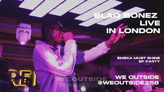 BLAQ BONEZ  BACK IN UNI  PERFORMANCE IN LONDON  VibeNDrive [upl. by Amos]