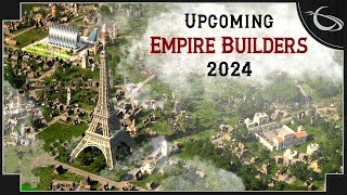 Upcoming Empire Building Strategy Games 2024 [upl. by Bowes879]