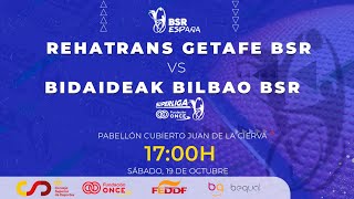 SUPERLIGA FUNDACIÓN ONCE  DH 2425  J2  REHATRANS GETAFE BSR  BIDAIDEAK BILBAO BSR [upl. by Heydon]