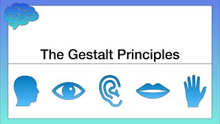 The Gestalt Principles [upl. by Acsot]