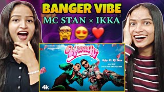 URVASHI Official Music Video IKKA Ft MC STAN  BHUSHAN KUMAR  Reactions Hut [upl. by Marietta]