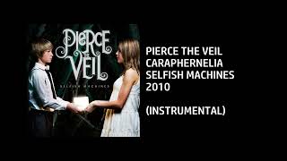 Pierce The Veil  Caraphernelia Custom Instrumental [upl. by Llesirg]