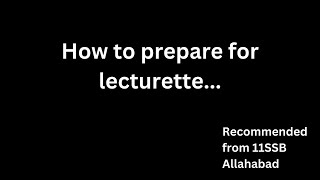 How to prepare for lecturette I SSB I I SSB INTERVIEW I [upl. by Alomeda708]