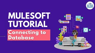 Mulesoft Tutorial  03 Connecting to Database [upl. by Netsrejk]