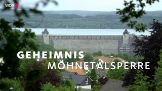 Geheimnis Möhnetalsperre  WDR Doku [upl. by Newol696]