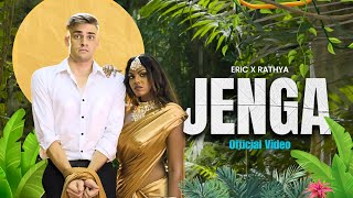 JENGA Official Video  Eric x Rathya [upl. by Lonni]