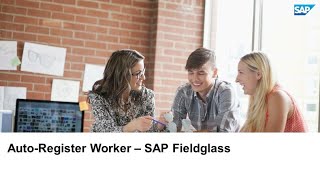 Autoregister Worker  SAP Fieldglass [upl. by Mauricio847]