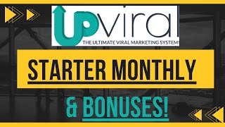 Get an UpViral Starter Monthly Membership and Bonuses Here [upl. by Jeanie]