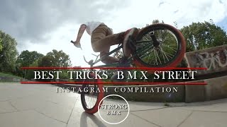 BMX  Best Tricks BMX Street compilation [upl. by Eiramnwad]