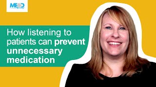 How listening to patients can prevent unnecessary medication [upl. by Tildi603]