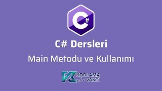 C Dersleri 5  Main Metodu ve Kullanımı [upl. by Ahsihat]