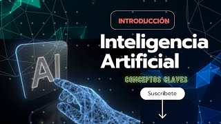 Introducción a la INTELIGENCIA ARTIFICIAL 🤖 Conceptos Claves ia inteligenciaartificial [upl. by Noleta735]