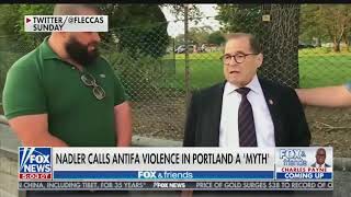 Jerry Nadler thinks the rioting in Portland is a quotmythquot [upl. by Licec]