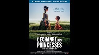 LÉchange des princesses 2017 Streaming Gratis VF [upl. by Adnana]