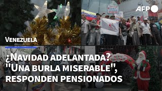 ¿Navidad en Venezuela quotUna burla miserablequot responden pensionados  AFP [upl. by Esilana]