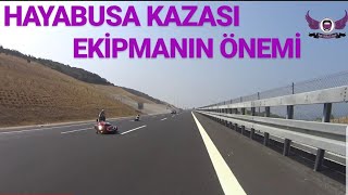 220 KMH İLE SUZUKİ HAYABUSA KAZA ANI EKİPMANIN ÖNEMİ [upl. by Genny818]