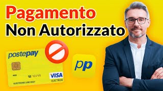 Postepay Non Autorizza il Pagamento Online Ecco cosa fare [upl. by Britni]