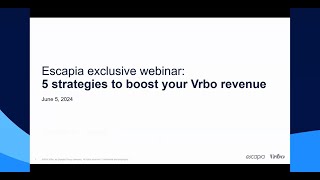 5 strategies to boost your Vrbo revenue  June 2024 NORAM session [upl. by Farrah]