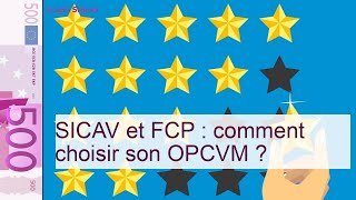 SICAV et FCP  comment choisir son OPCVM [upl. by Jemy663]