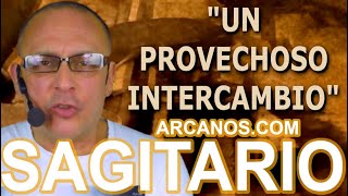 ♐️SAGITARIO TAROT♐️ Un provechoso intercambio 🤩 ✨ARCANOSCOM✨ [upl. by Abbott]