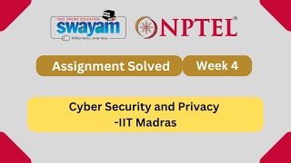 Cyber Security and Privacy Week 4  NPTEL ANSWERS  NPTEL 2024 nptel nptel2024 [upl. by Yur574]