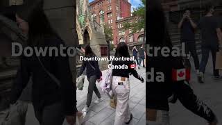 Downtown Montreal Canada 🇨🇦 canada summer shopping shoppingtime downtown montreal [upl. by Eessej]