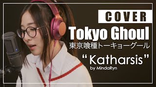 Katharsis  Tokyo Ghoulre 2 OP『TK from Ling Tosite Sigure』cover by MindaRyn ft Drumstick [upl. by Geier821]