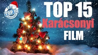 Top 15  Karácsonyi filmek  Filmek a karácsonyról karácsonyra [upl. by Suivatnod429]