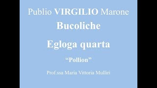 VIRGILIO EGLOGA IV  POLLION [upl. by Elmo]