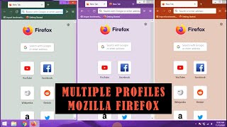 How to Create Multiple Profiles in Firefox [upl. by Annadiane982]