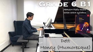 Grade 6 B1  Dett  Honey Humoresque  ABRSM Piano Exam 20232024  Stephen Fung 🎹 [upl. by Ainehs]