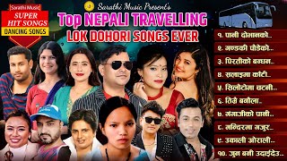 Top Nepali Lok Dohori Song 20812024 💖 Travelling Lok Dohori Song 💖 Dancing Lok Dohori Song 2081💖 [upl. by Lundberg]