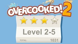 Overcooked 2 Level 25 4 stars 2 player Coop [upl. by Enelrak]