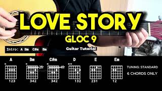 Love Story  Gloc 9  Easy Guitar Chords Tutorial For Beginners CHORDS amp LYRICS guitarlessons [upl. by Adnat]