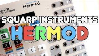 Squarp Instruments Hermod  Everything you Need to Know [upl. by Aerb]