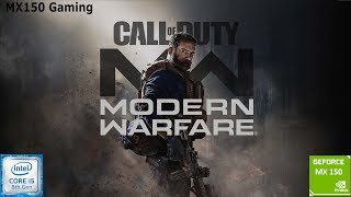 Call of Duty Modern Warfare 2019  BETA  GeForce MX150  i5 8250u  Acer Aspire 5  MX150 Gaming [upl. by Marler963]