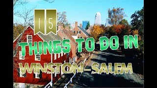 Top 15 Things To Do In WinstonSalem North Carolina [upl. by Ronni99]