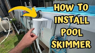 How to install Hayward DynaSkim Wide Mouth Automatic AboveGround Pool Skimmer [upl. by Nodearb392]