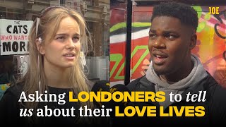 Asking Londoners to tell us about their love lives [upl. by Hooke]