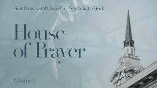 House Of Prayer Vol 1  Instrumental  FPCNLR [upl. by Blythe]