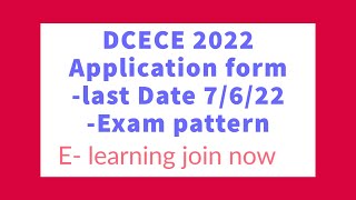 DCECE 2022  Eligibility exam pattern  application form [upl. by Bergh]