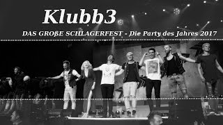 ♥Klubb3 Das große Schlagerfest in Passau ♥ [upl. by Gilletta]