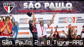 São Paulo 2 x 0 Tigre  Final Copa SulAmericana 2012 12122012 Globo HD [upl. by Freed]